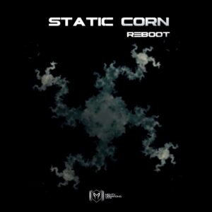 Static Corn - Reboot