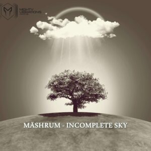 Mäshrum - Incomplete Sky [EP]