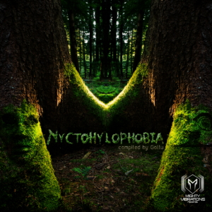 Nyctohylophobia, compiled by Gollu [VA]