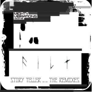 FILT - Story Teller (The Remixes)