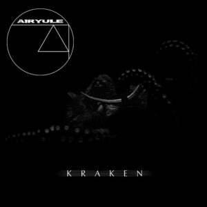 Airyule - Kraken EP